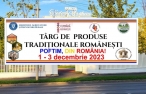 ”Poftim, din România!”, târg de produse tradiţionale româneşti în Capitală